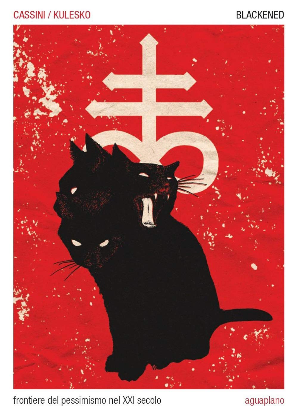 Blackened. Frontiere Del Pessimismo Nel Xxi Secolo - 4