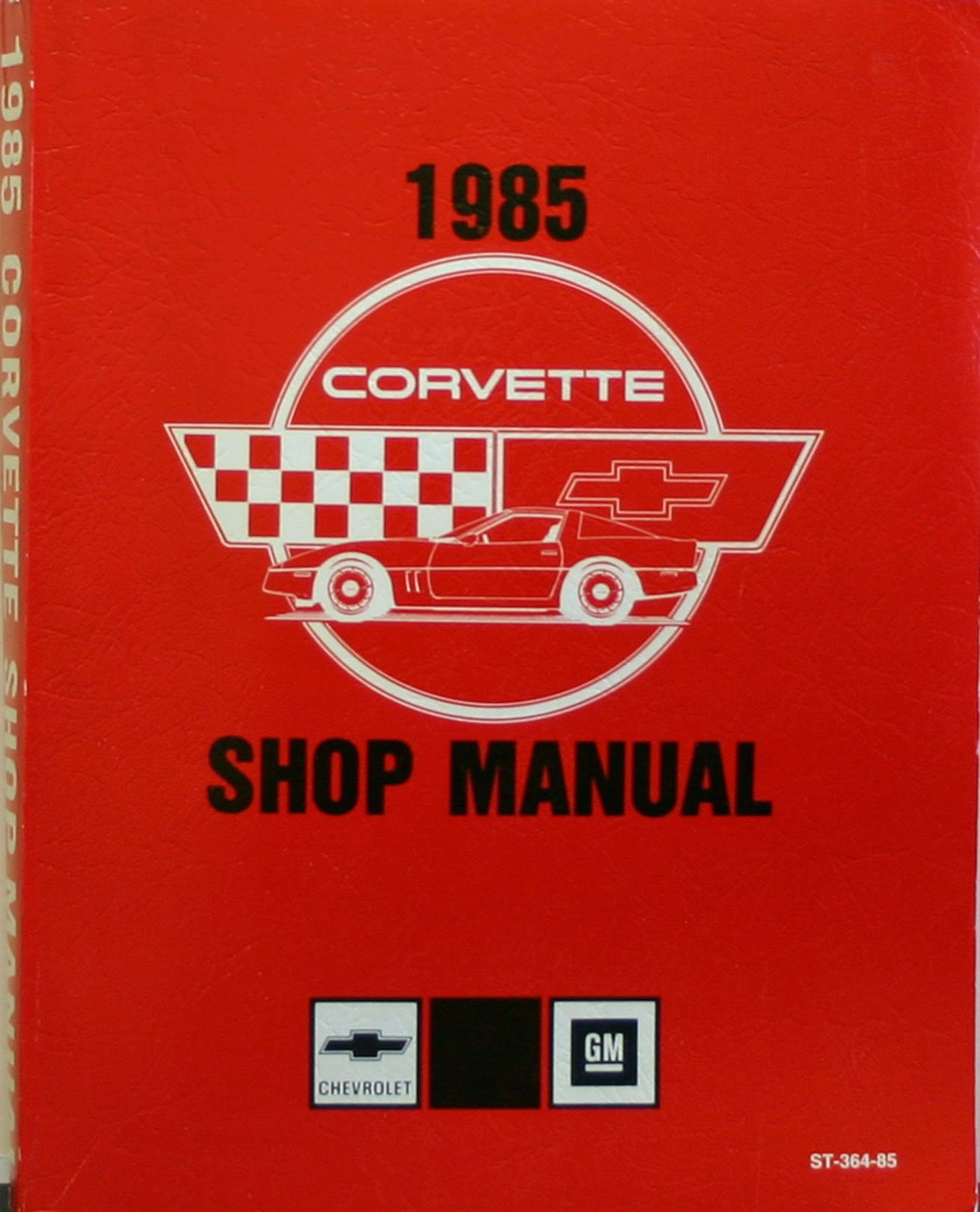 1985 Chevrolet Chevy Corvette Service Shop Manual OEM