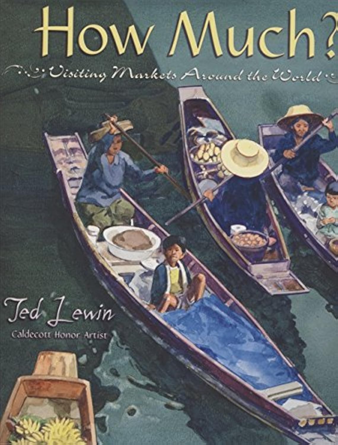 How Much?: Visiting Markets Around the World