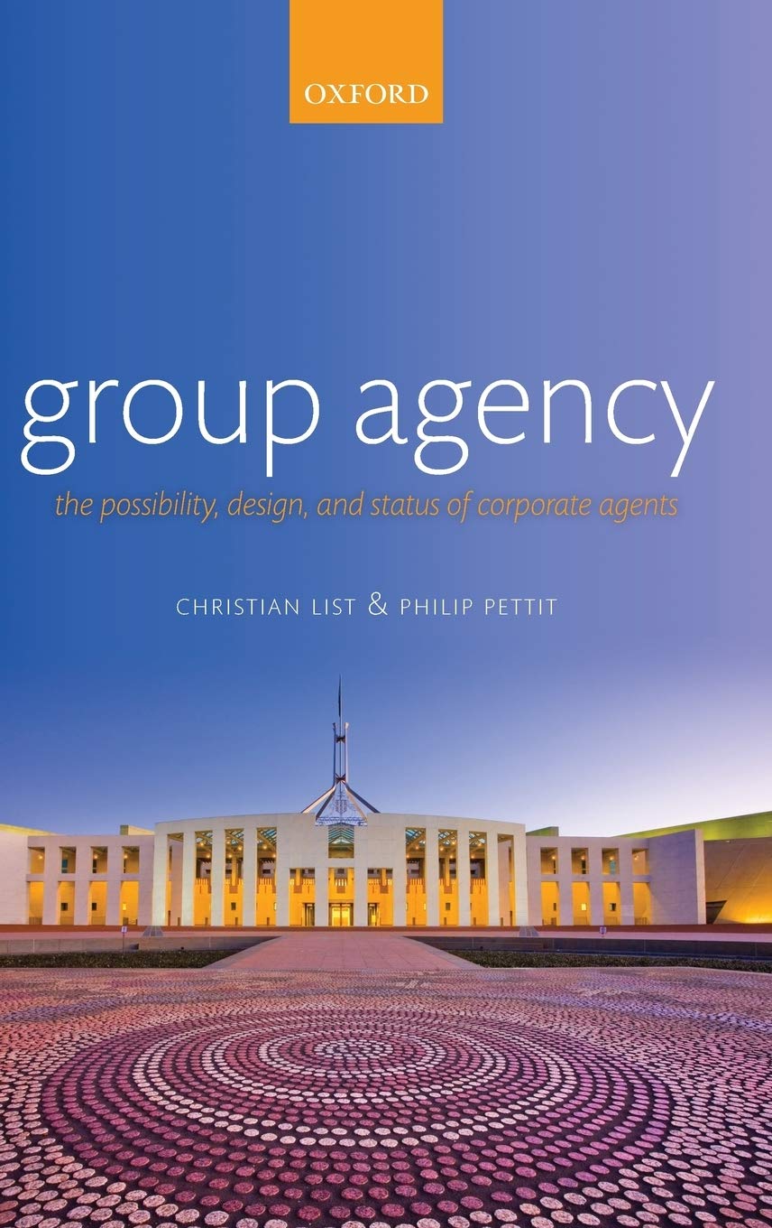 Group Agency: The Possibility, Design, and Status of Corporate Agents