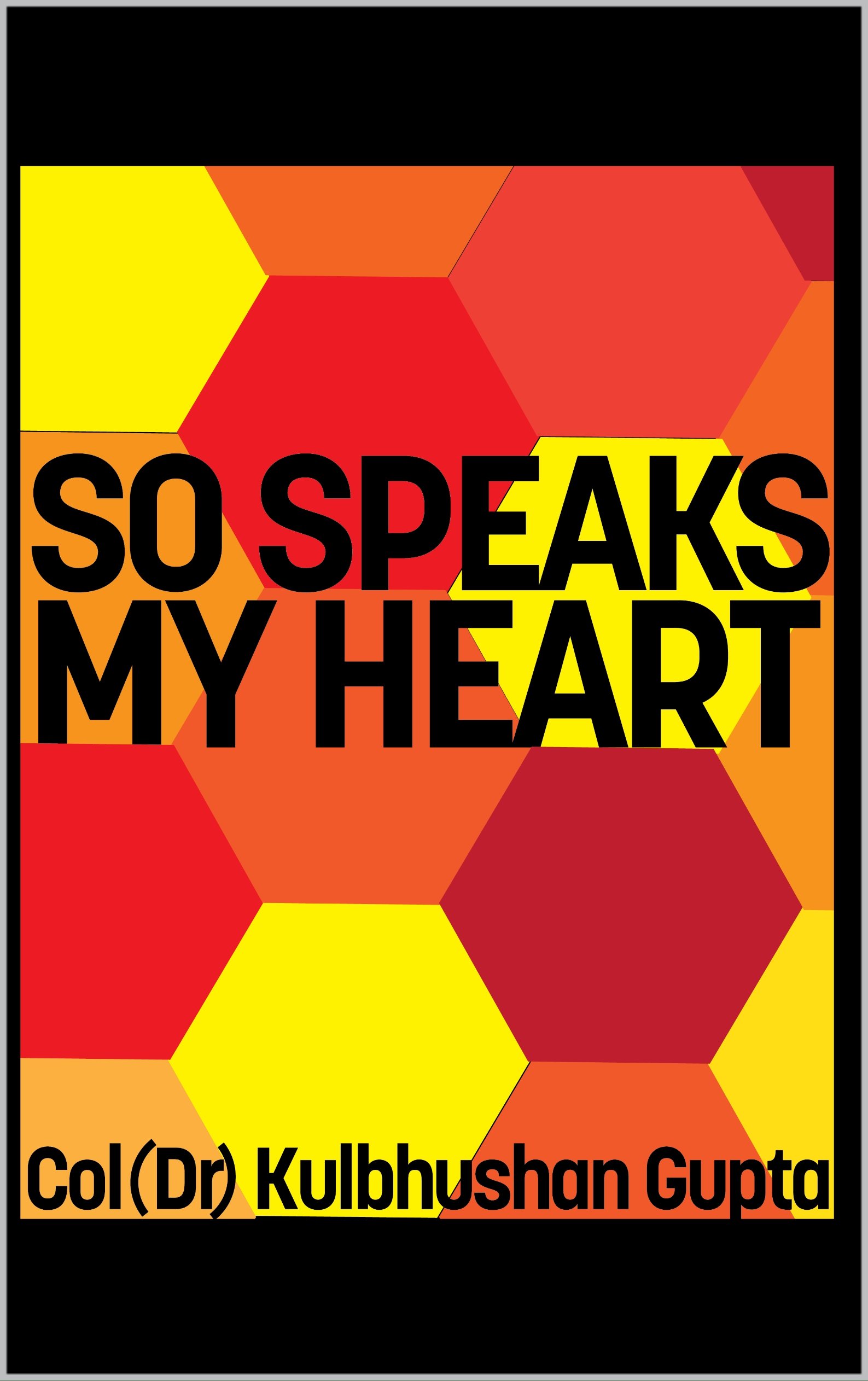 So Speaks My Heart (Thoughts to Inspire Book 5)