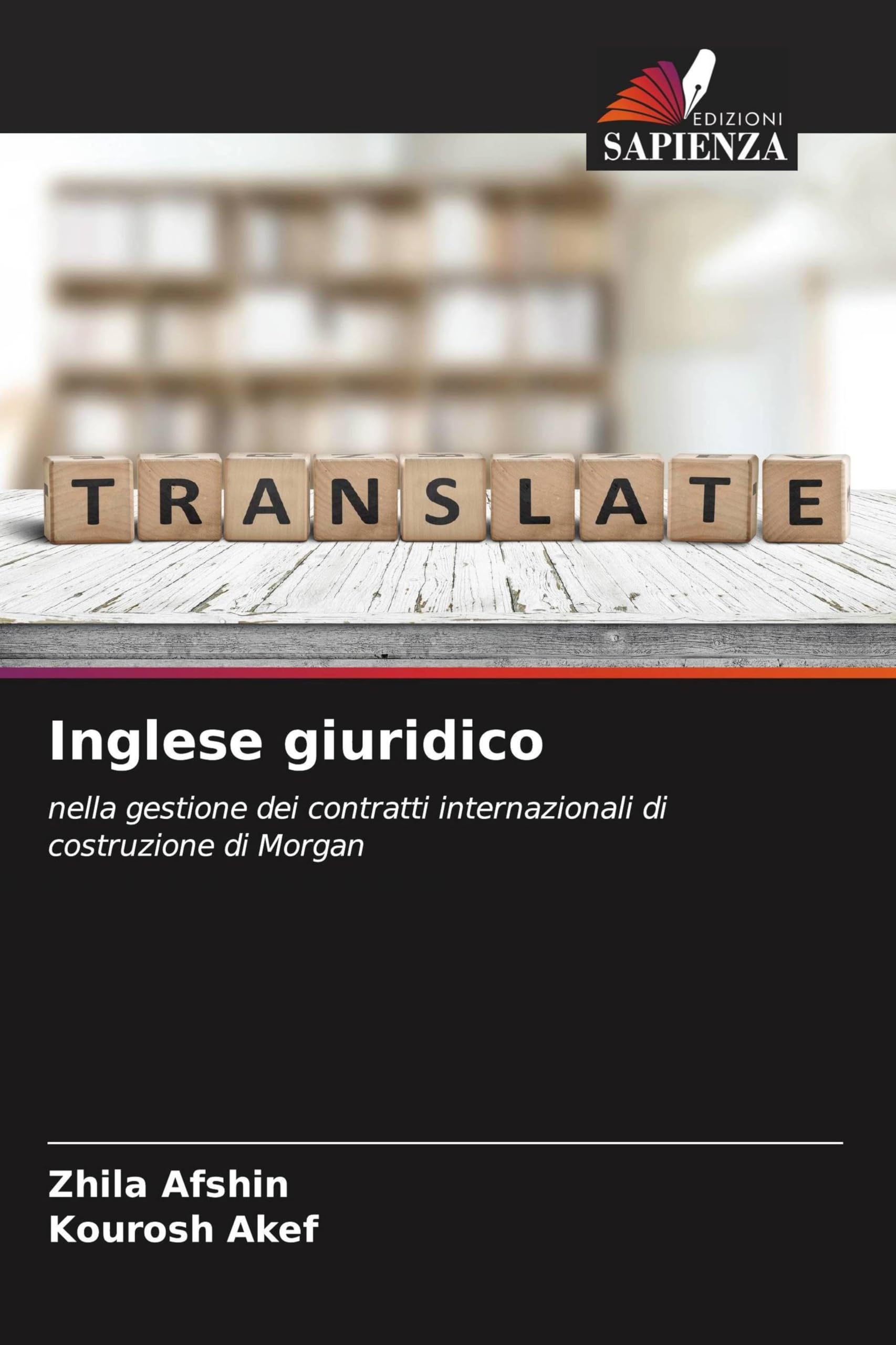 Inglese giuridico: nella gestione dei contratti internazionali di costruzione di Morgan