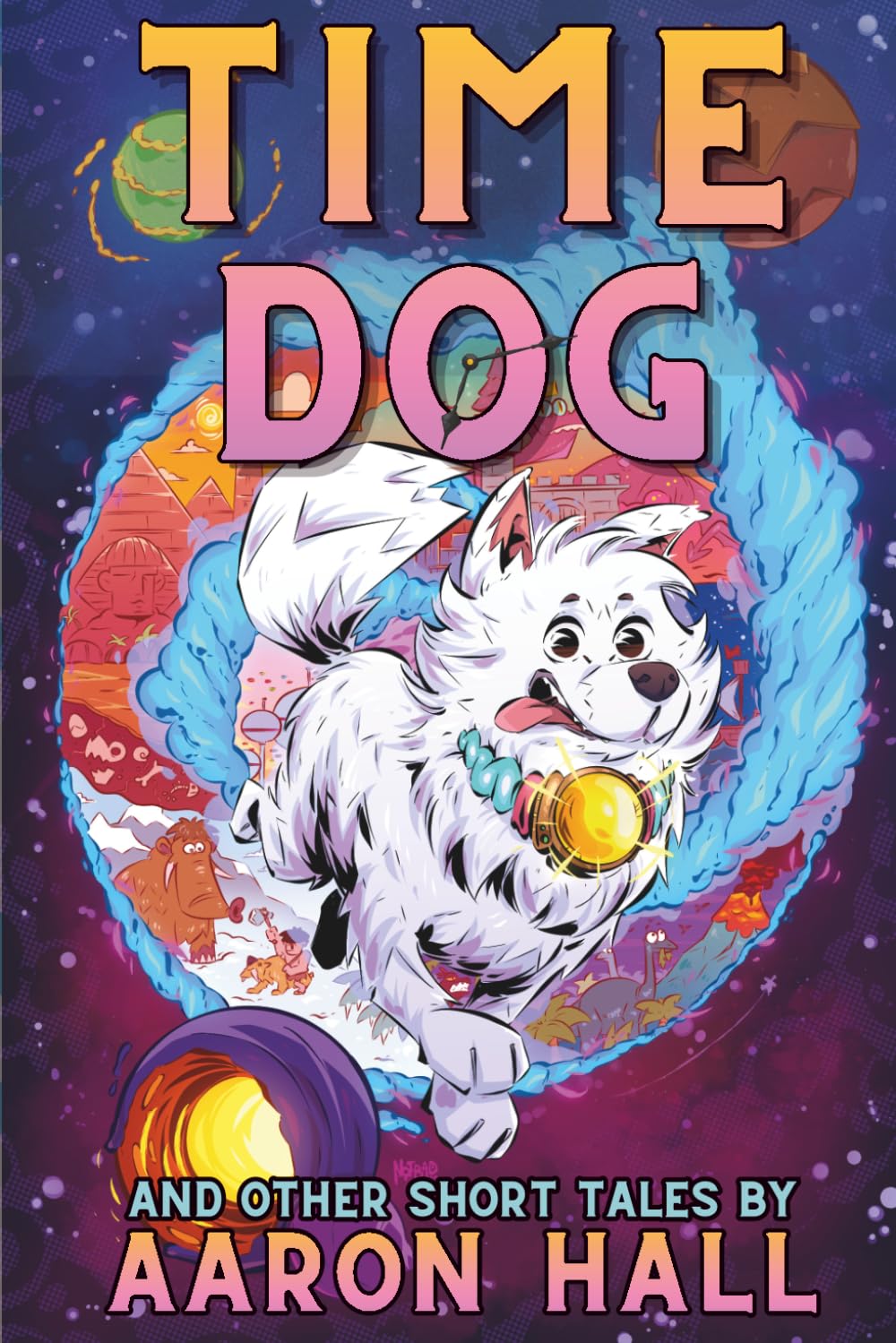 Time Dog: And Other Short Tales