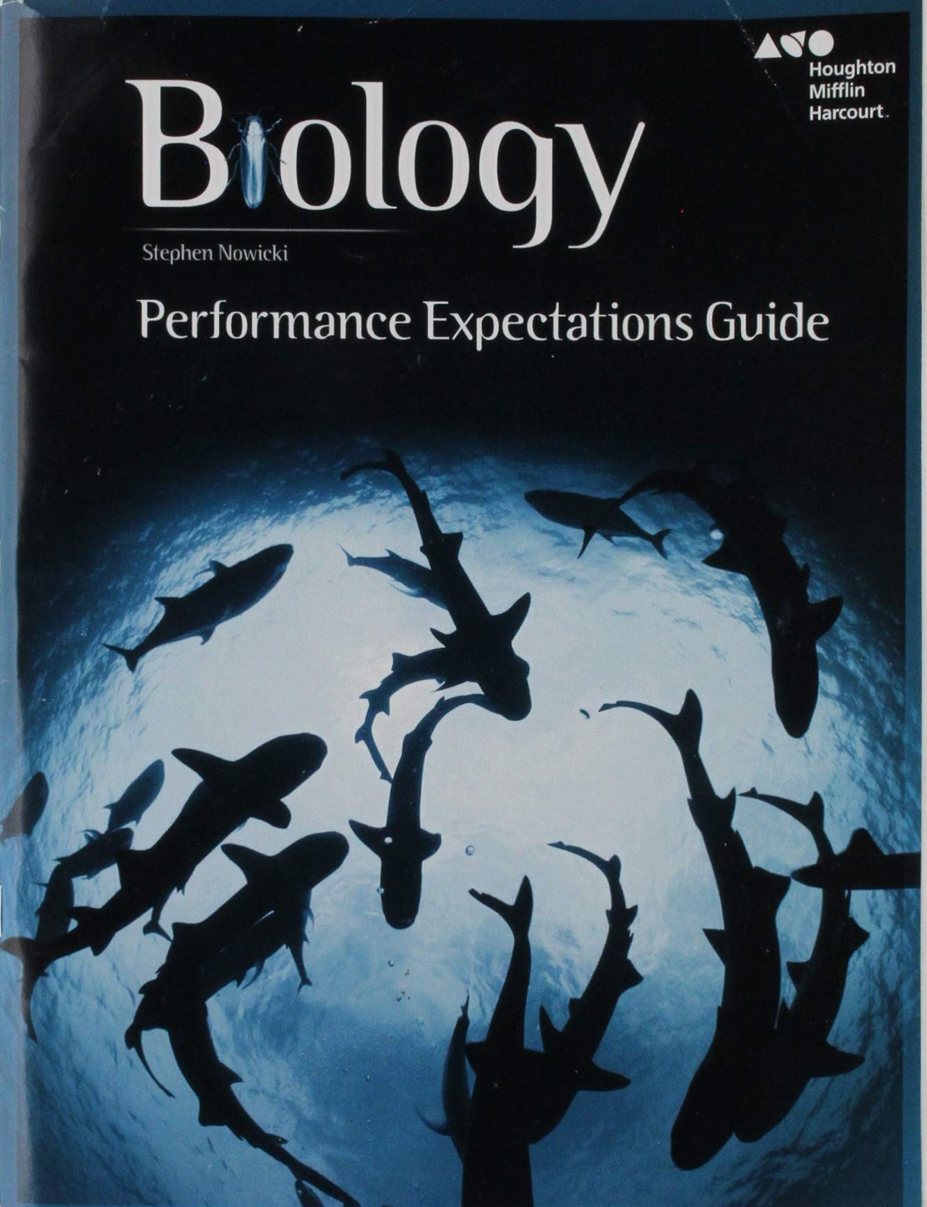 Performance Expectation Guide Student Edition (HMH Biology)