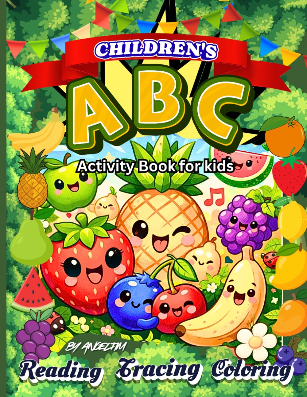 Children's ABC Activity Book: Designed to help toddlers, preschoolers and kindergarten learners to build early literacy skill in a fun and engaging ... of each letter of the alphabet step by step.