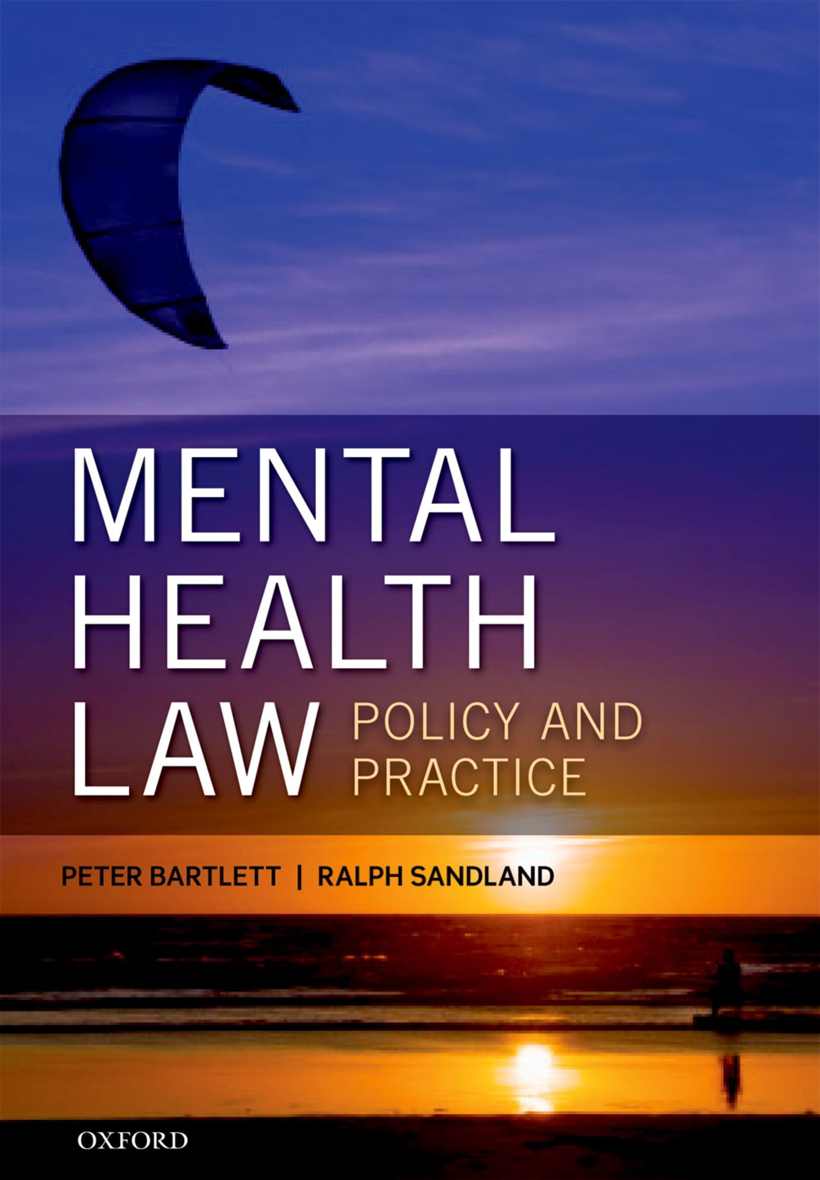 MENTAL HEALTH LAW: POLICY & PRACTICE 4E PAPER: Policy And Practice