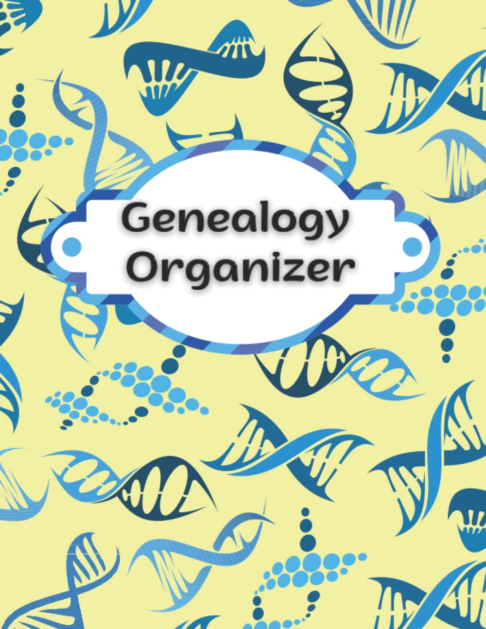 Genealogy Organizer Book for Family Members- Genealogy Notebook & Organizer Charts, Forms - 100 Pages - Family Tree and Ancestry Book: This book is ... to keep track of all you're family members