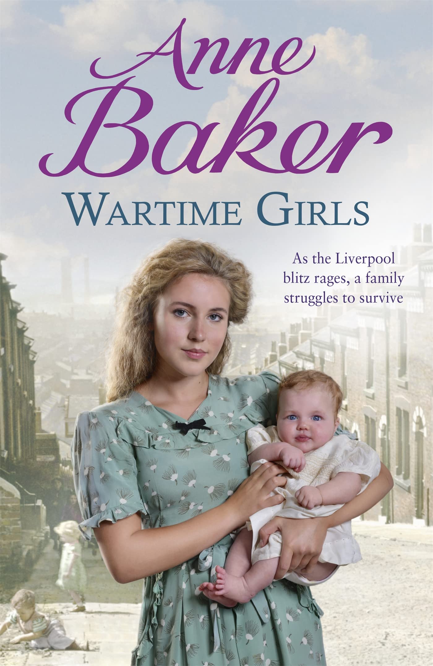 Wartime Girls By Anne Baker
