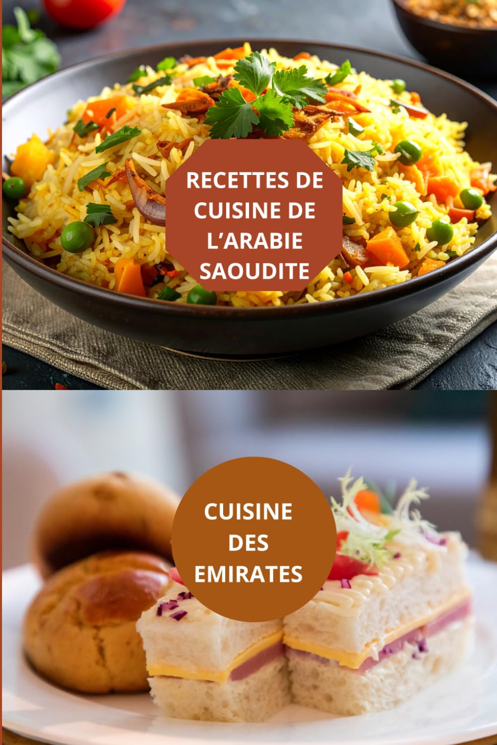 RECETTES DE CUISINE DE L'ARABIE SAOUDITE: CUISINE DES EMIRATES - cuisine arabe authentique - gastronomie du golfe