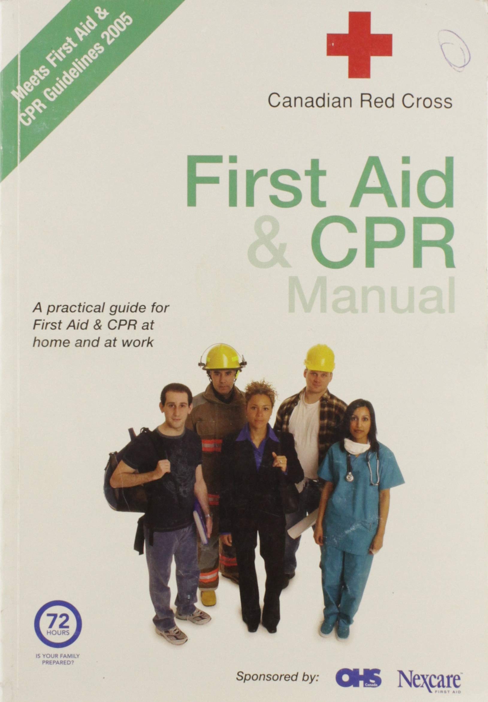 First Aid & CPR Manual [Paperback] Canadian Red Cross
