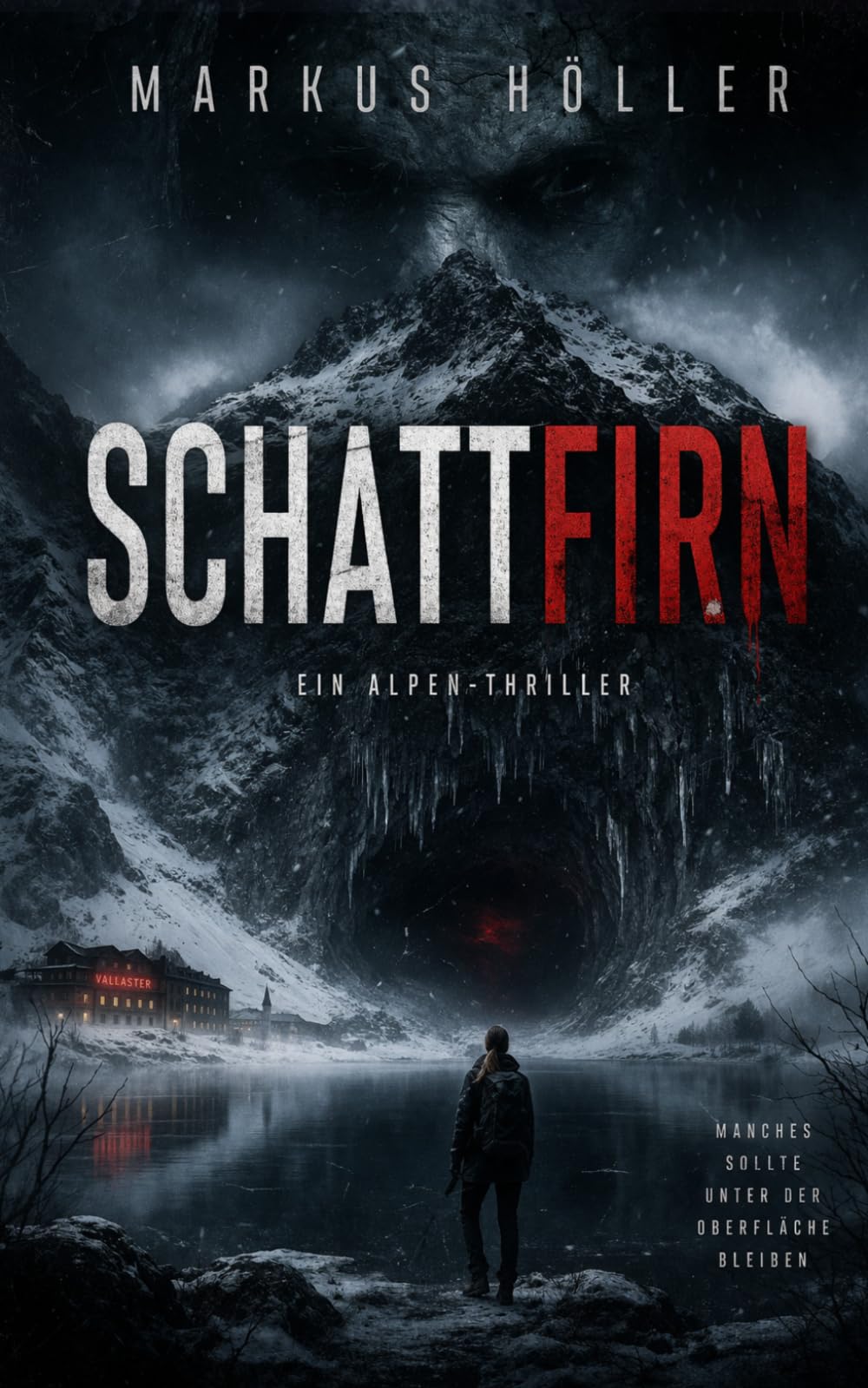 Schattfirn: Manches sollte unter der Erde bleiben (Phsycho Thriller und Krimis)