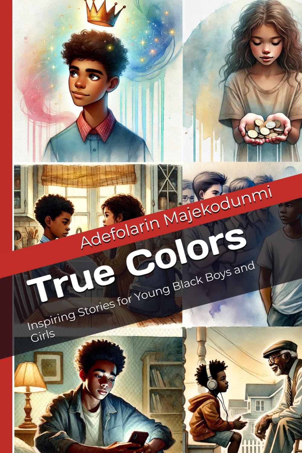 True Colors: Inspiring Stories for Young Black Boys and Girls Paperback – 19 Oct. 2024
