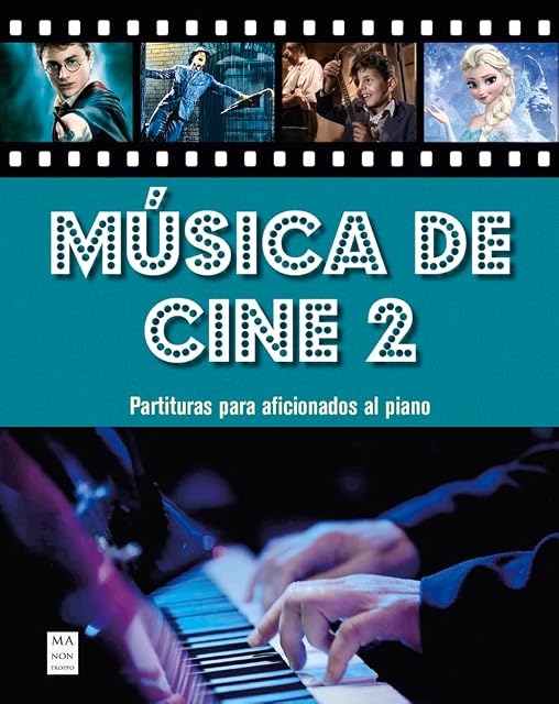 Portada de Musica de Cine 2. Partituras para Aficioados al Piano con Acordes