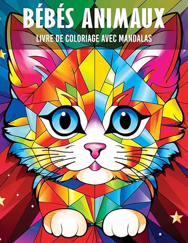 Mandala Coloriage Bebes Animaux Enfant: Livre de coloriage pour enfants avec des dessins d'animaux relaxants en style mandala (Chien, Chat, Cheval, Tigre, Dinosaure..)