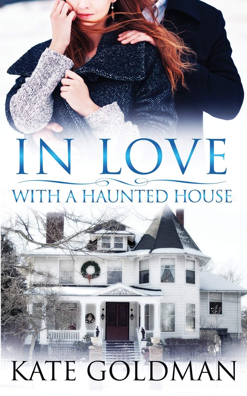 In Love With a Haunted House (The Shades of Love)