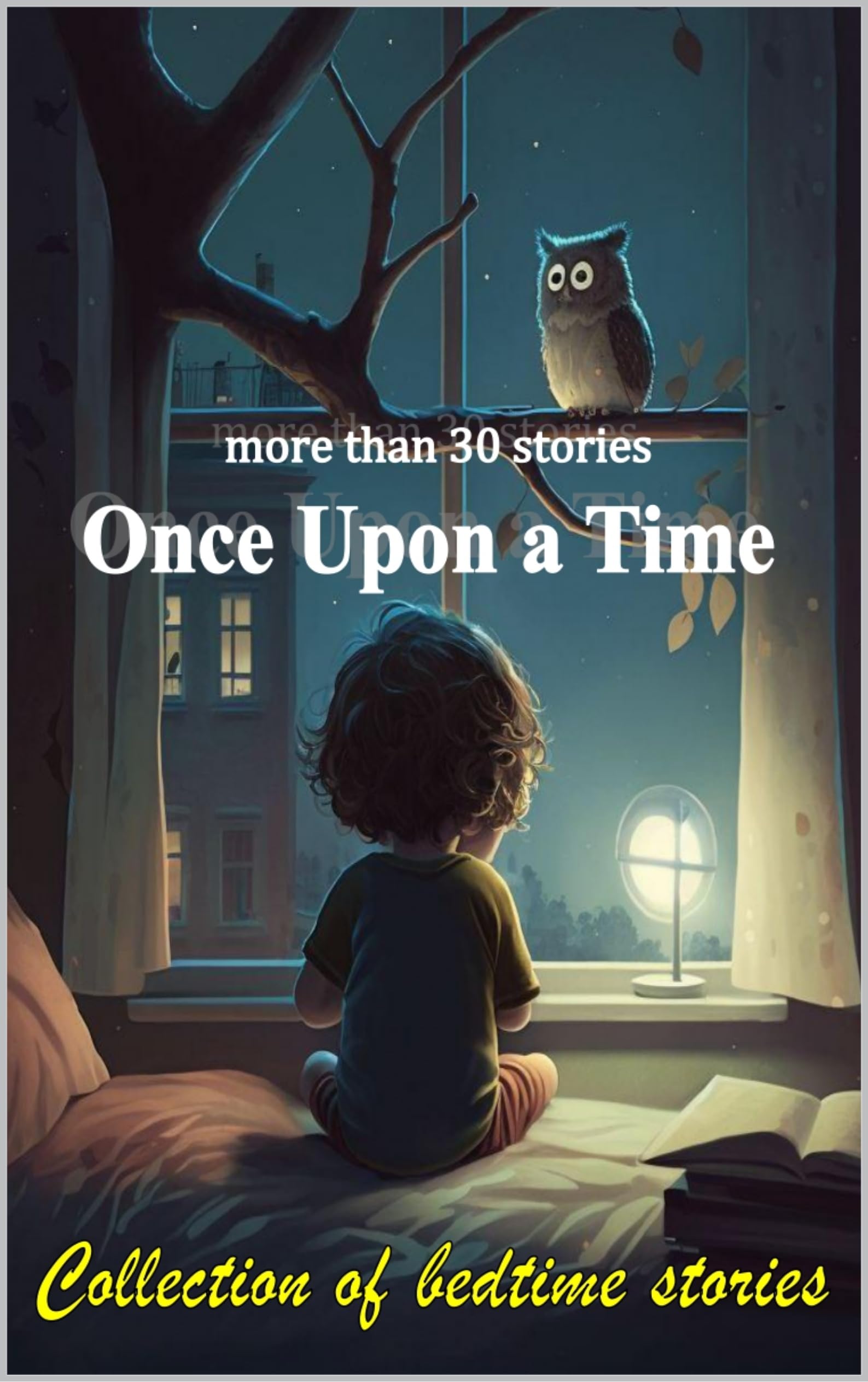 Once Upon a Time: collection of bedtime stories