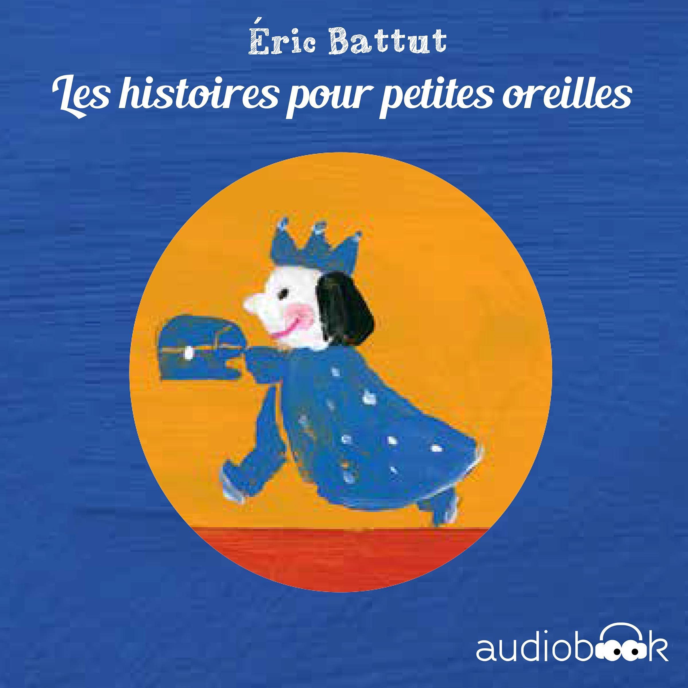 Les Histoires pour petites oreilles