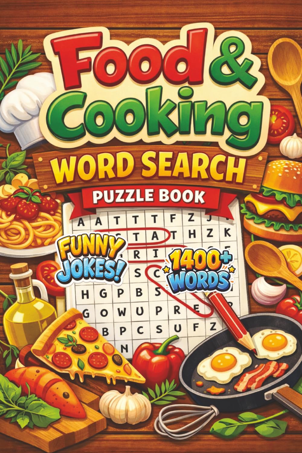 Food & Cooking Word Search Puzzle Book: A collection of word searches inspired by Food, Ingredients, Cooking and Many More. A fun and engaging gift for sharp minds of all ages. 6x9 inches.