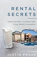 Rental Secrets: Reduce Your Rent - Get Better Value - Create Quality Communities (1)