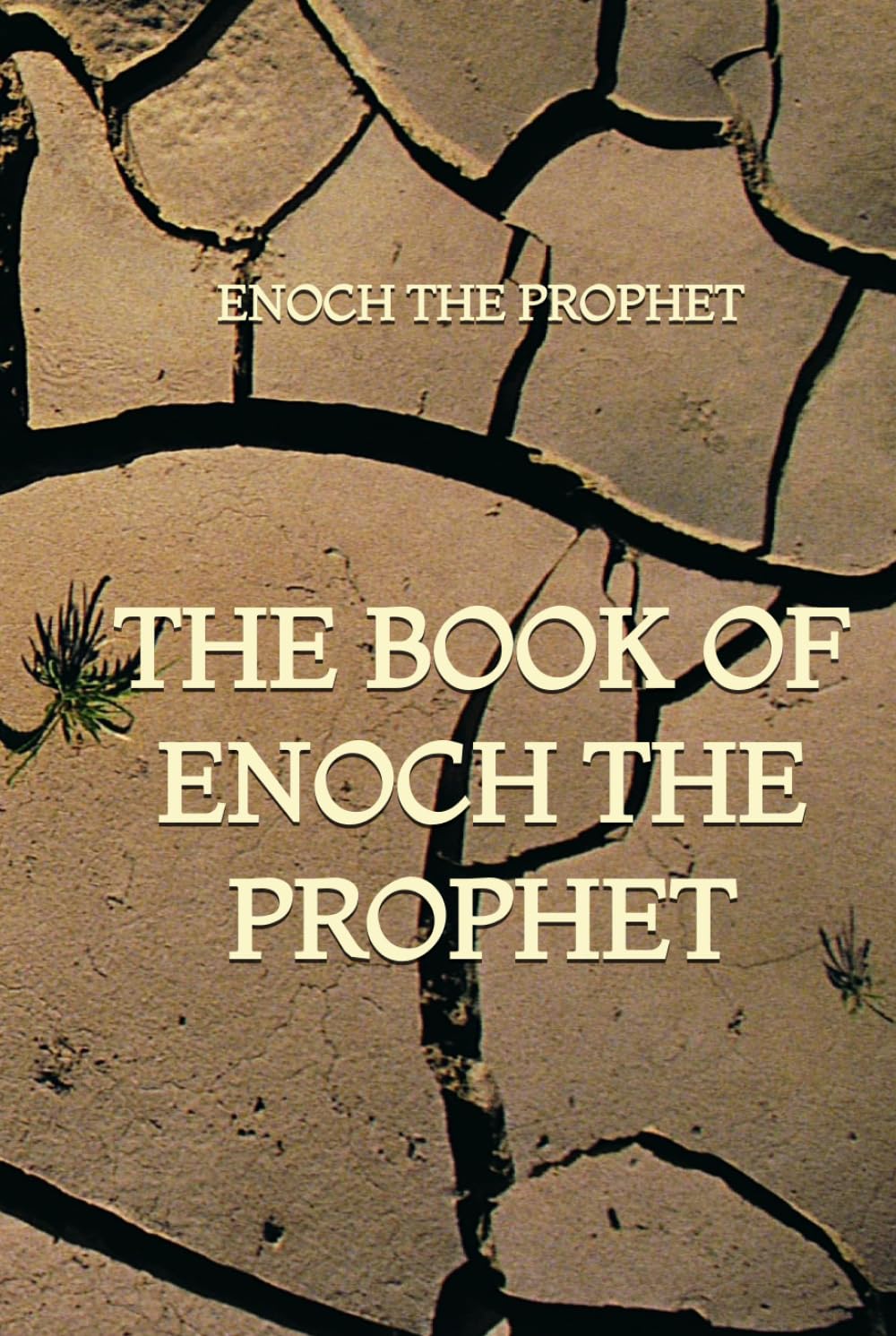The Book of Enoch the Prophet