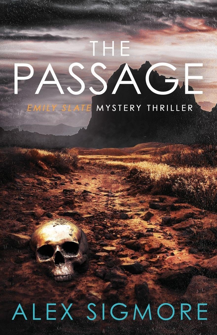 The Passage: 16 (Emily Slate FBI Mystery Thriller)