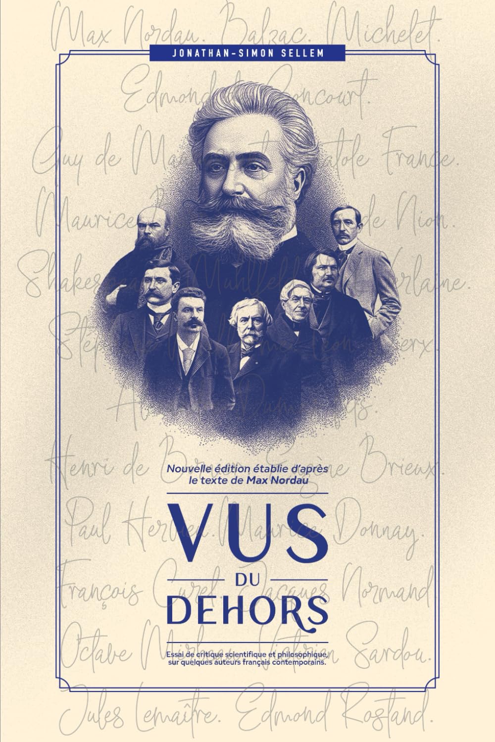 Vus du dehors: Essai de critique scientifique et philosophique, sur quelques auteurs contemporains.