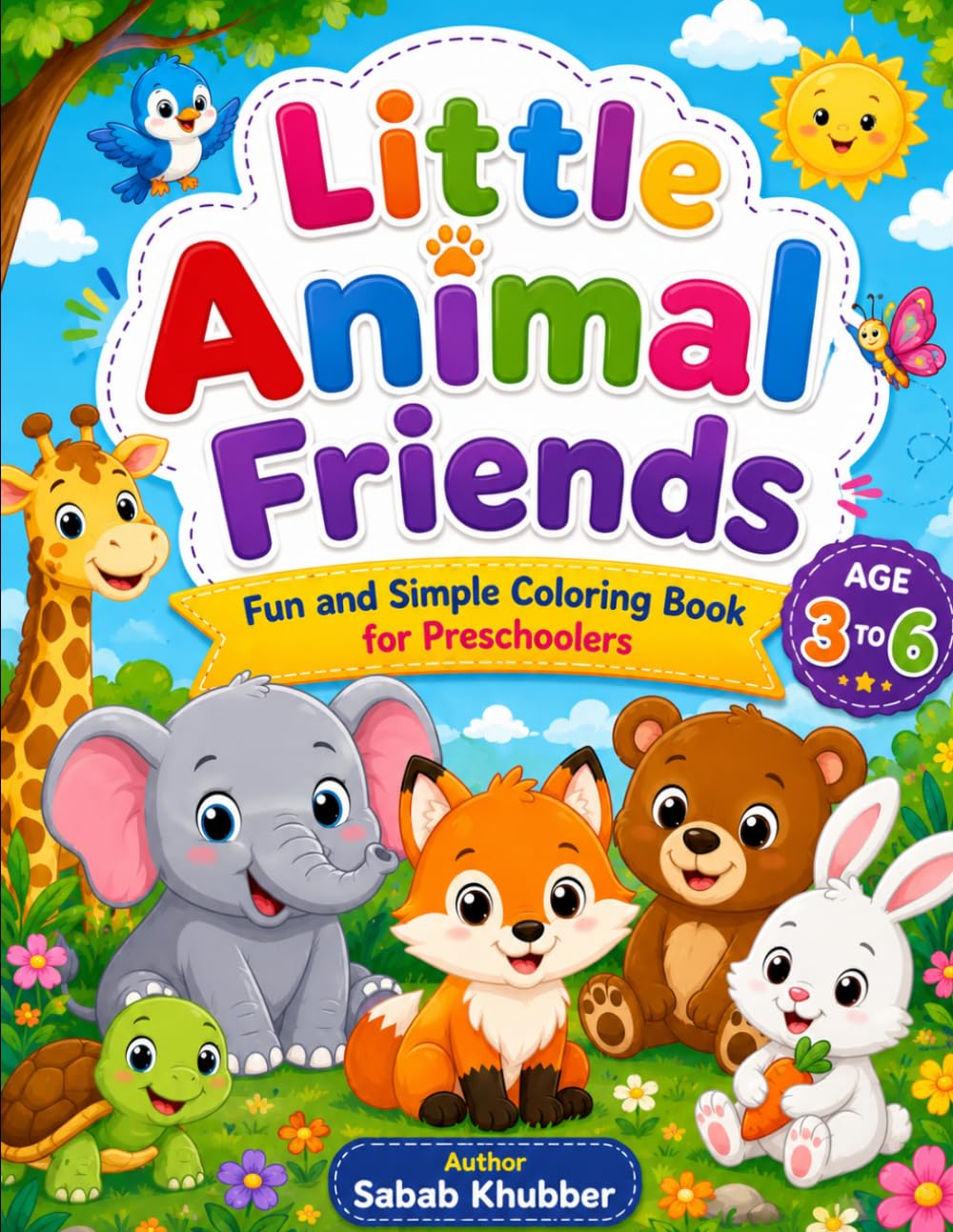 My Little Animal Friends: Fun and Simple Coloring Book for Preschoolers