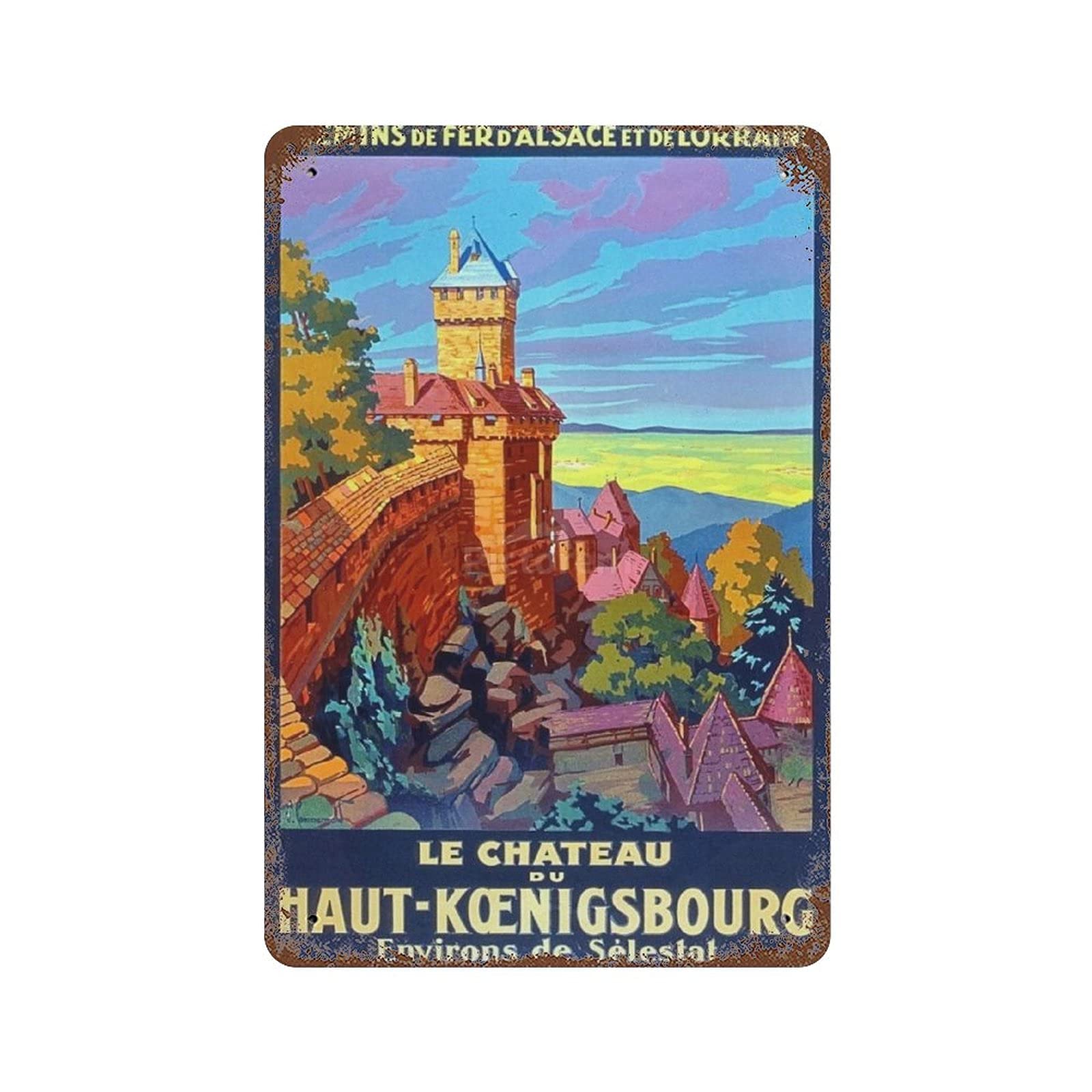 Metal iron sign - Chateau Haut Koenigsbourg tin sign poster retro wall decoration garage bar club cafe farmhouse garden decoration 8"x12"