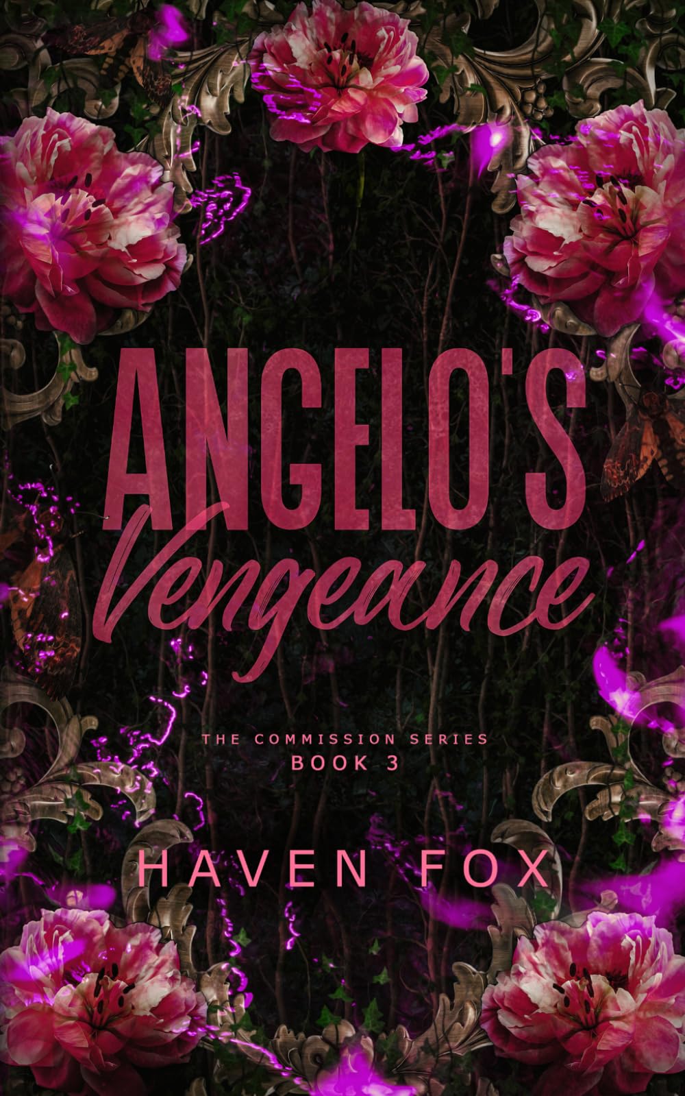 Angelo's Vengeance: A Dark Mafia Romance (The Commission Novel Series)