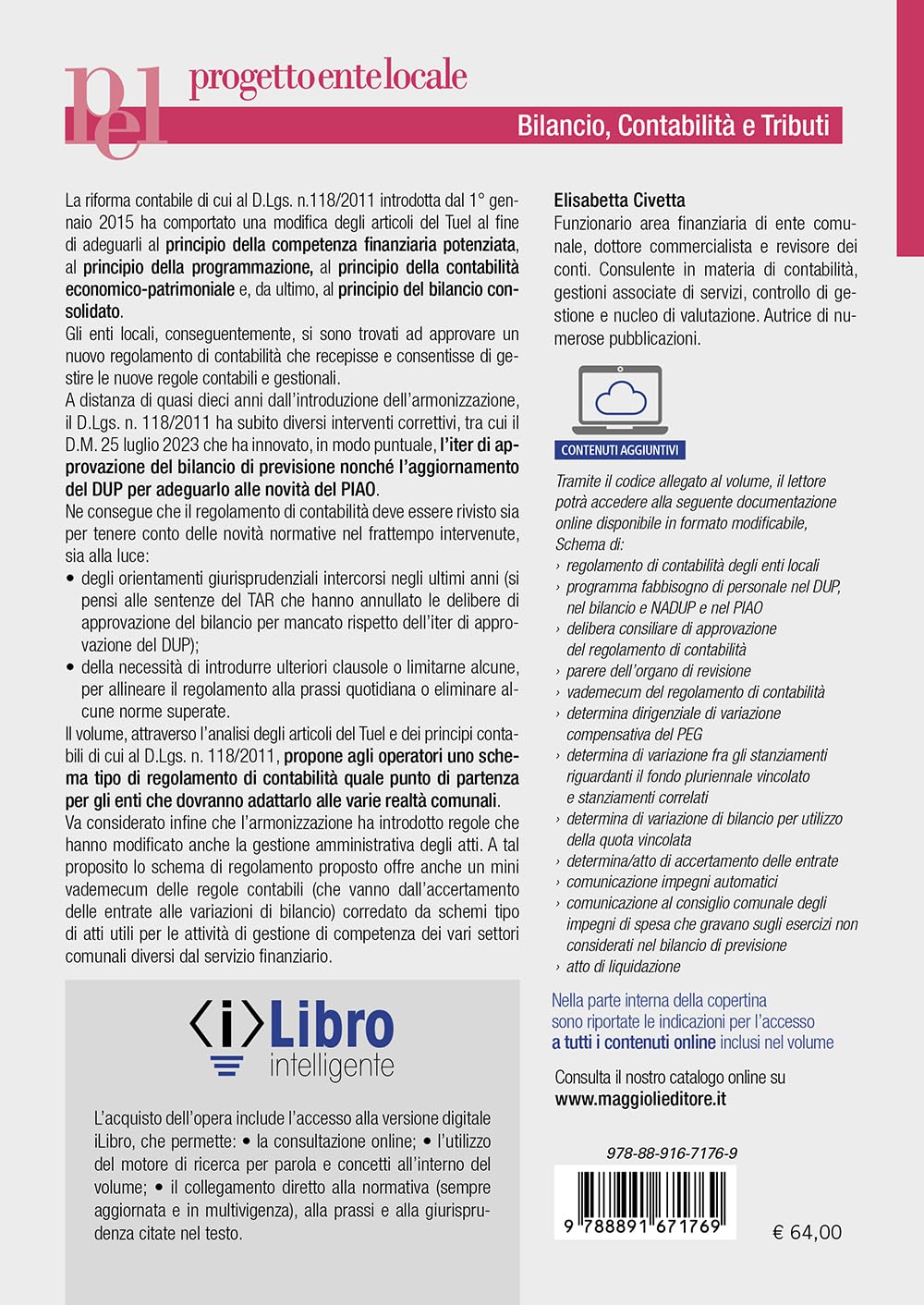 Il regolamento di contabilità degli enti locali. Istruzioni, consigli pratici, giurisprudenza e modulistica. Con espansione online