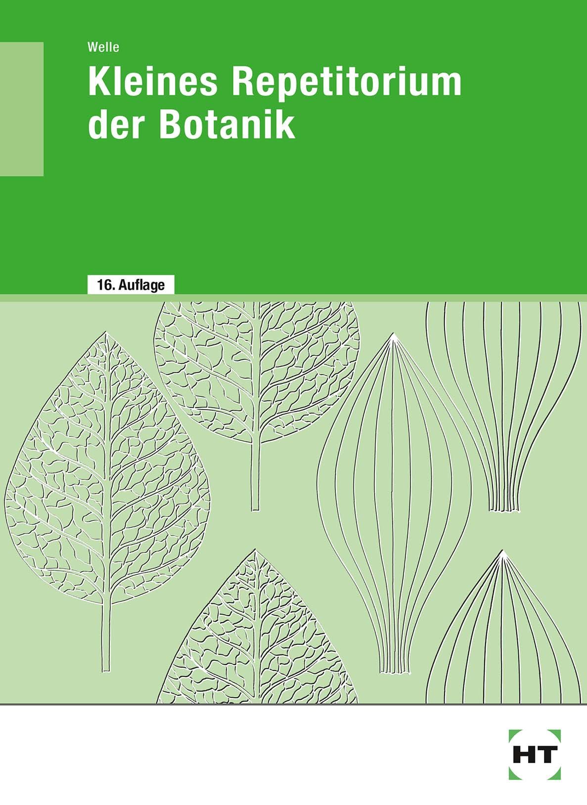 Kleines Repetitorium der Botanik