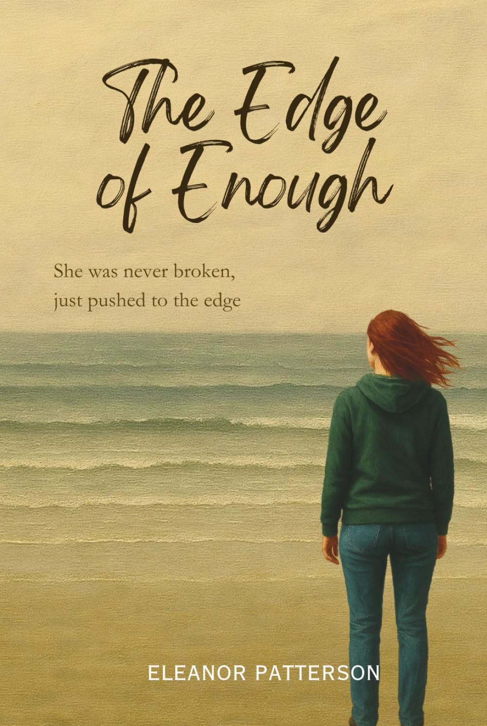 The Edge of Enough