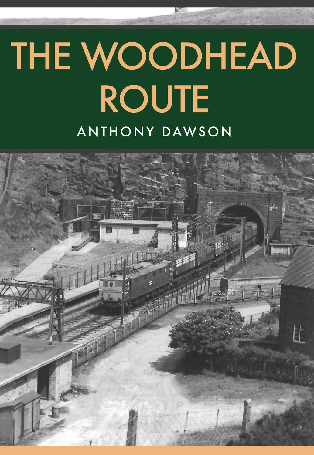 Woodhead Route by Anthony Dawson (Paperback Book)
