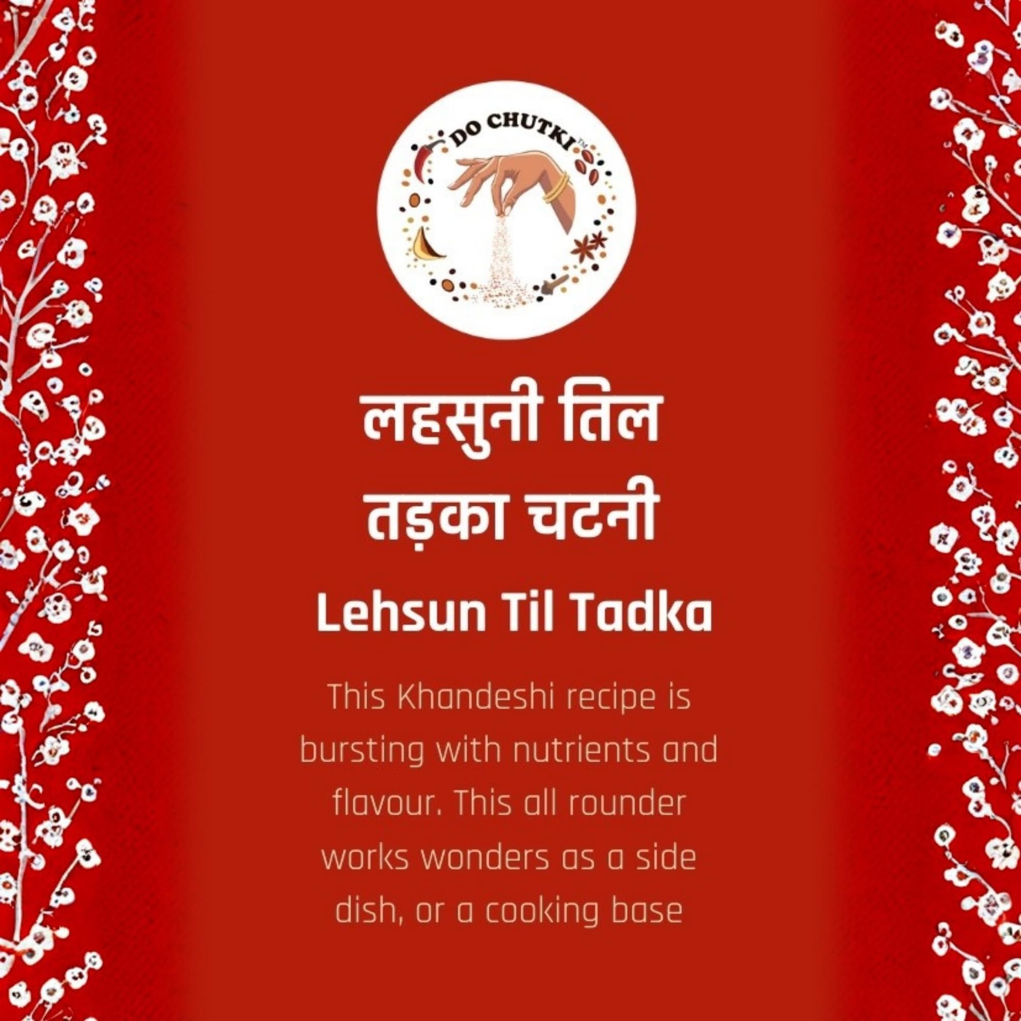 Do Chutki Lehsun Til Tadka 100g (Pack of 1) | Dry Garlic Sesame Peanut Chutney | Spicy Vada Pav Chutney | Paratha Filling | No Preservatives | Hand Pounded 4
