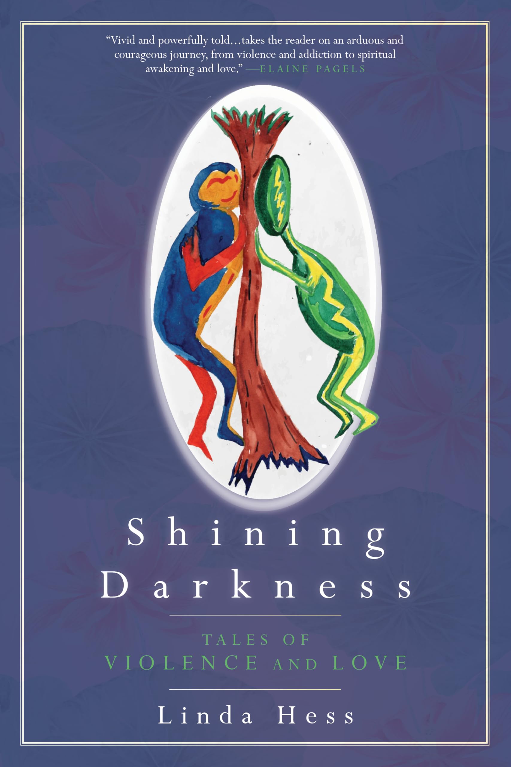 Shining Darkness: Tales of Violence and Love