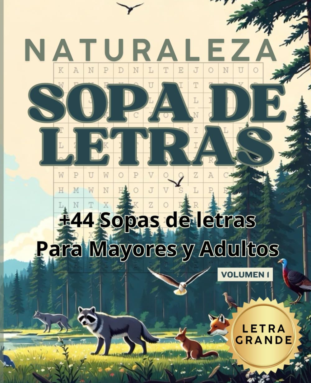 Sopas de Letras para Adultos – Animales y Naturaleza Volumen 1: Más de 44 sopas de letras en letra grande 14x14 con soluciones incluidas – Pasatiempos para adultos y personas mayores