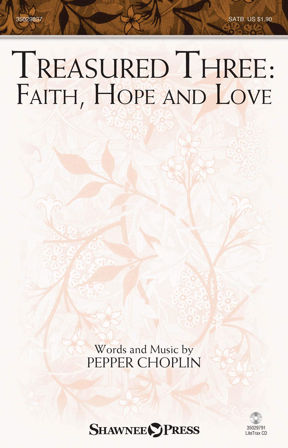 Treasured Three: Faith, Hope And Love - SATB - SATB - Sheet Music