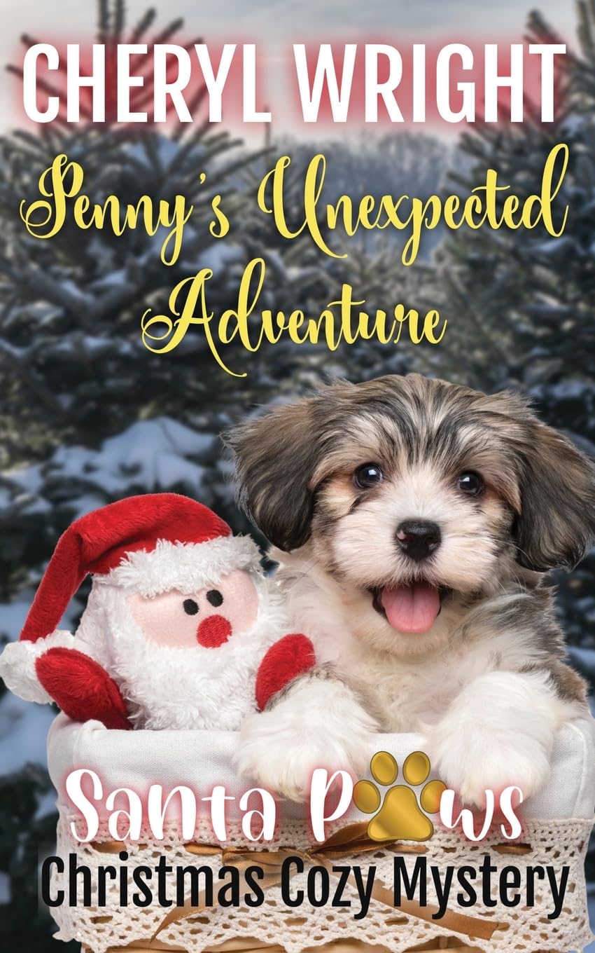 Penny's Unexpected Adventure: 2 (Santa Paws Christmas Cozy Mystery)