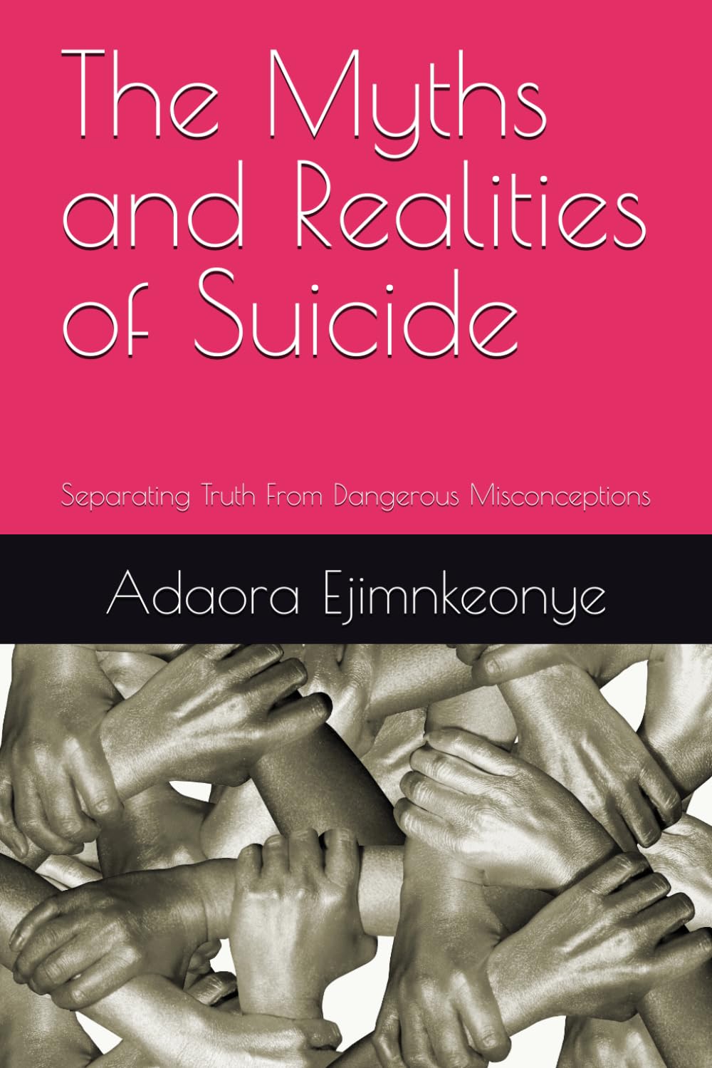 The Myths and Realities of Suicide: Separating Truth From Dangerous Misconceptions