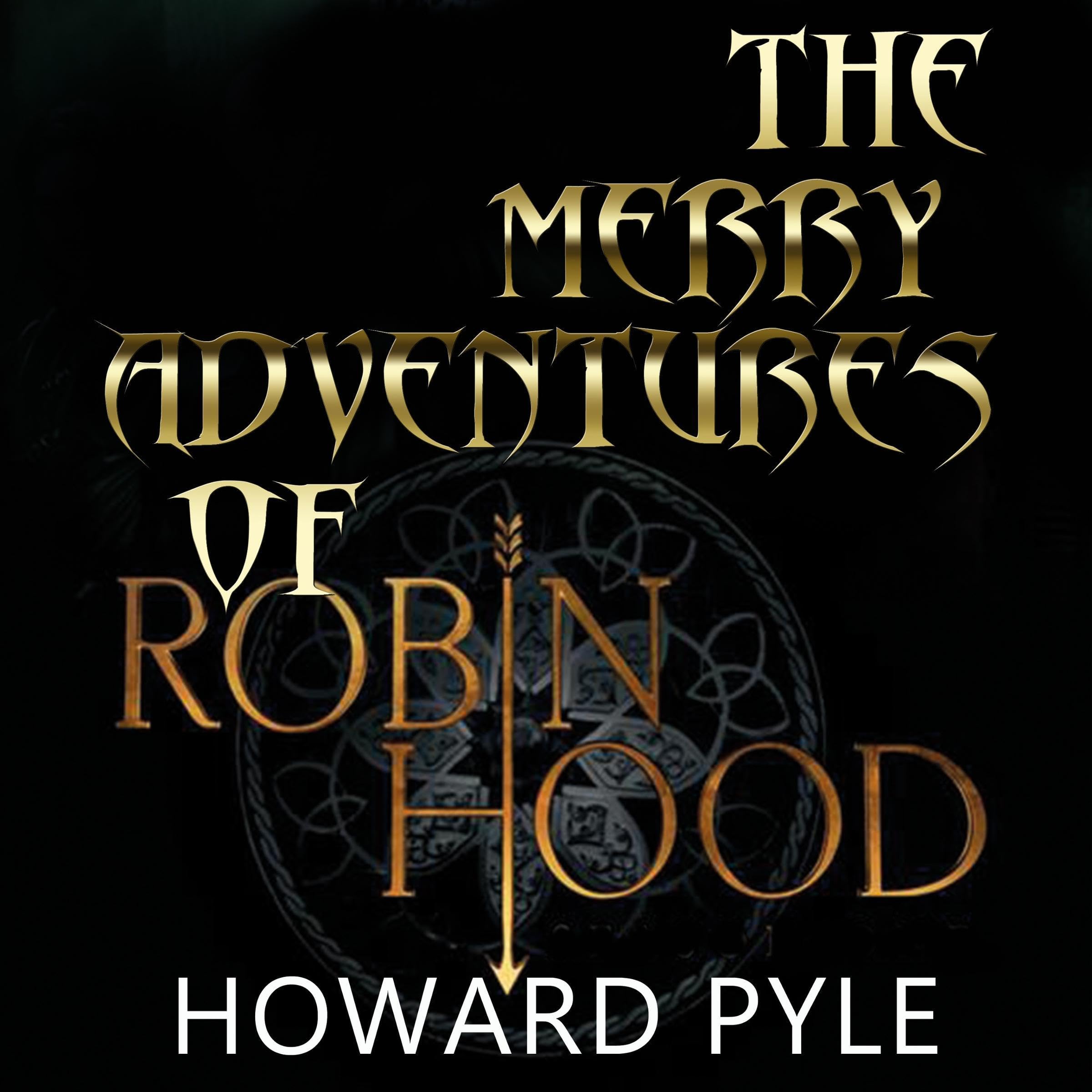 The Merry Adventures of Robin Hood