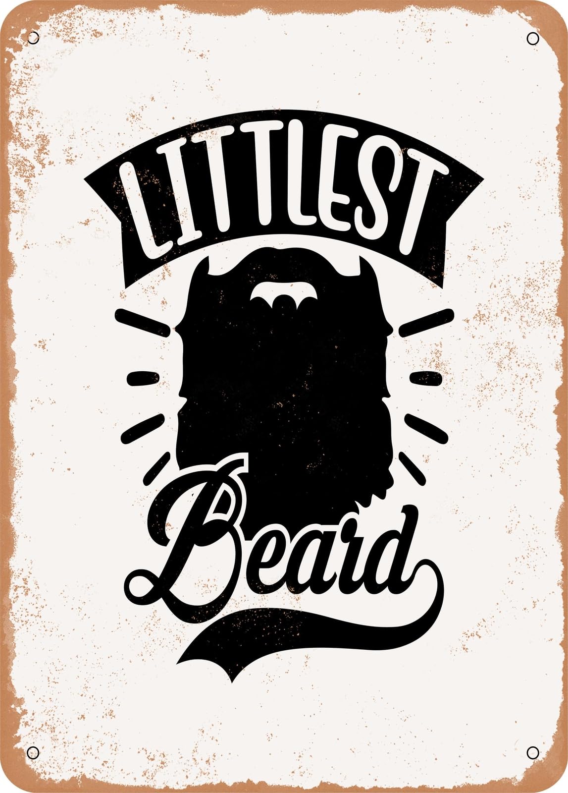 Metal Sign - Littlest Beard - Vintage Look home decor