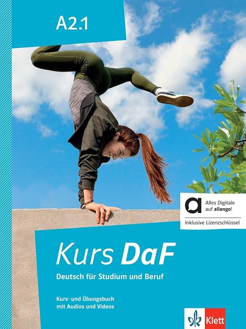 Portada de Kurs DaF A2.1 hybrid alumno y ejerc. + licencia allango: Deutsch für Studium und Beruf. Kurs- und Übungsbuch mit Audios und Videos inklusive Lizenzschlüssel allango