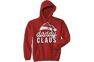 Daddy Claus Sweatshirt: Holiday Hoodies for Jolly Good Fun