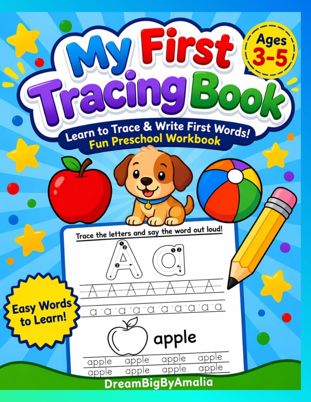 My First Words Tracing Book Ages 3–5: Learn to Trace & Write First Words | Fun Preschool Workbook