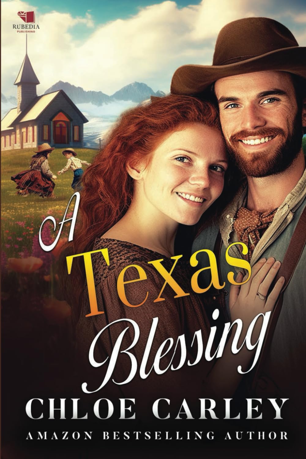 A Texas Blessing: A Christian Historical Romance Book