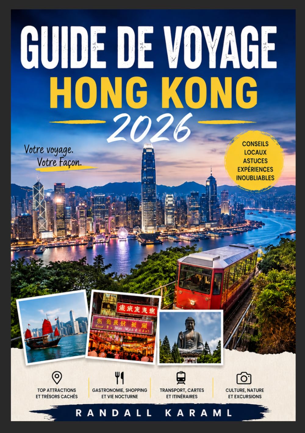 HONG KONG GUIDE DE VOYAGE 2026