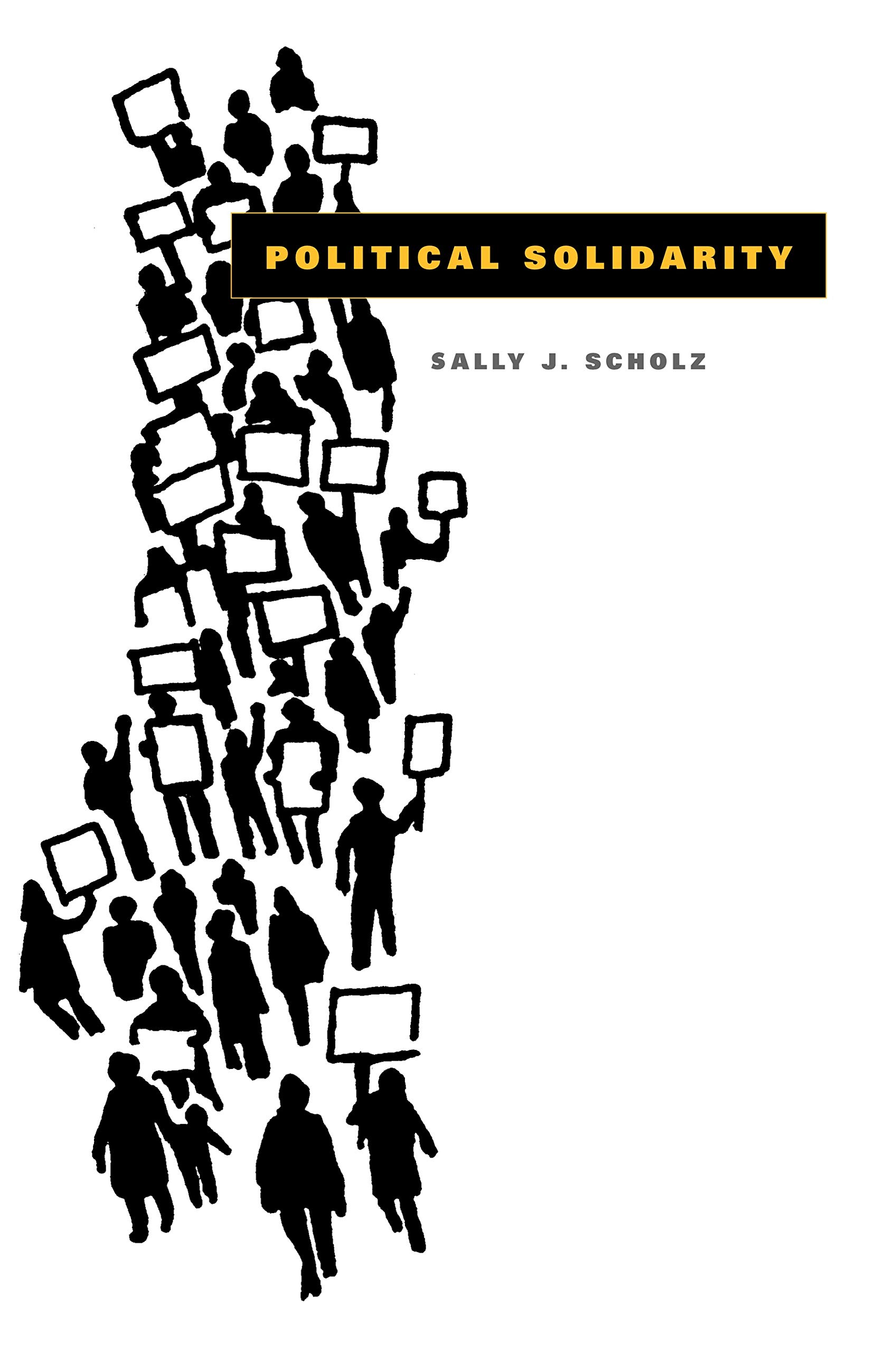 Political Solidarity by Sally J. Scholz - 9780271034010