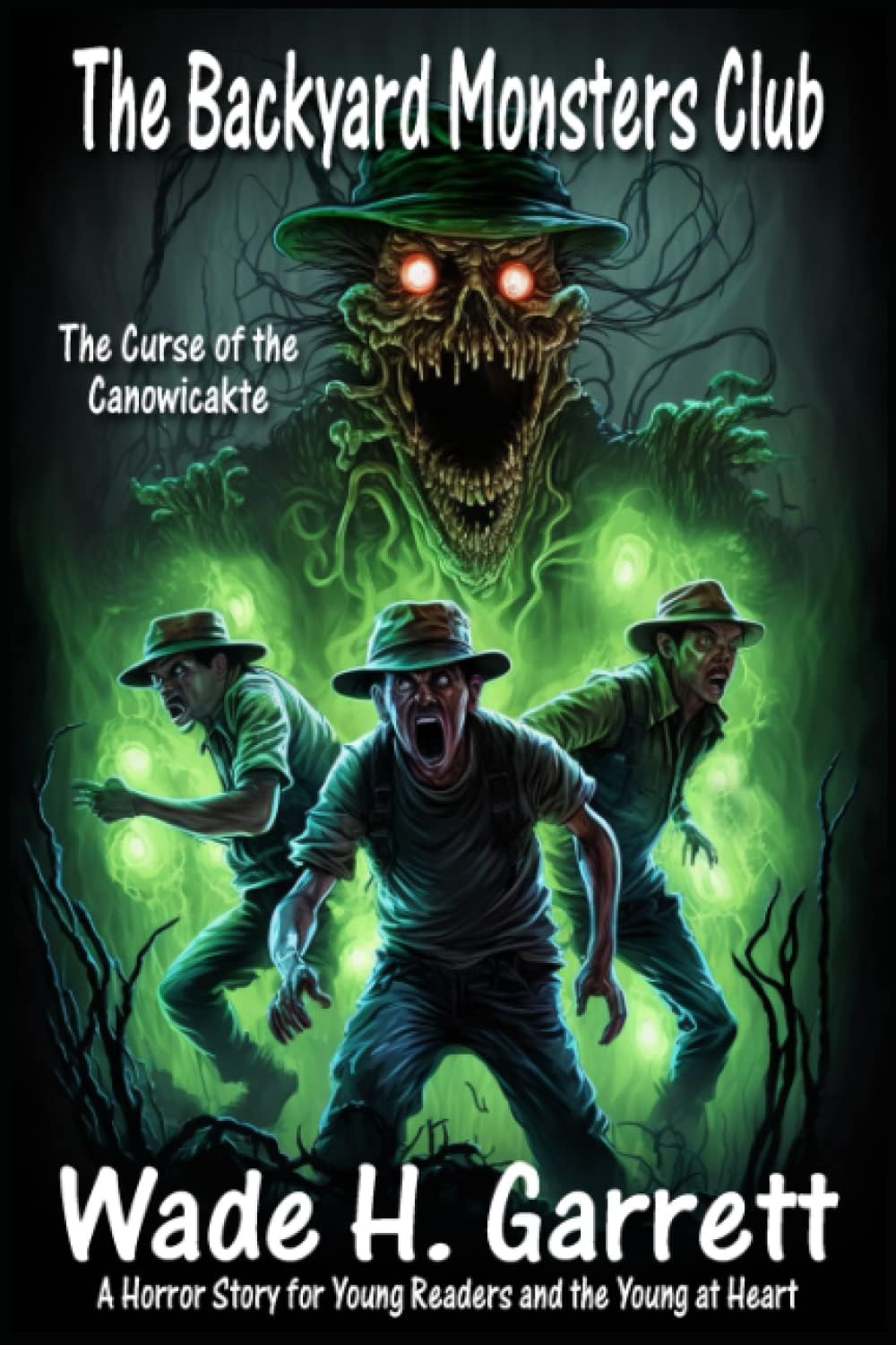 The Curse of the Canowicakte: A Horror Story for Young Readers and the Young at