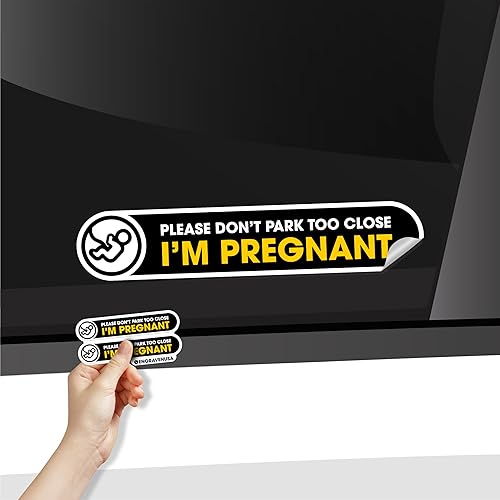 Adhesivo permanente para conductor embarazado para automóvil Please Don't Park Too Close I'm Pregnant 1x5 pulgadas Adhesivo permanente Paquete de