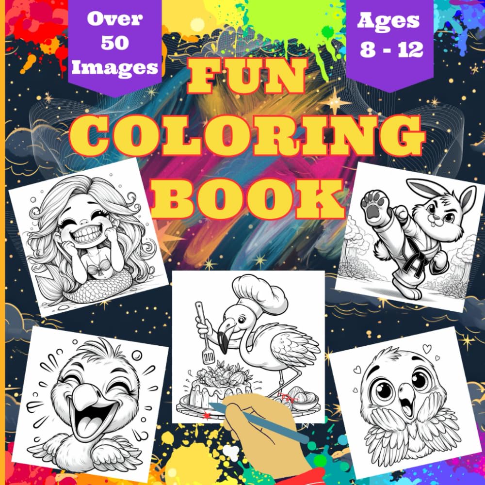 Hilarious Fun Coloring Book For Kids Ages 8-12: Over 50 Hilarious ...
